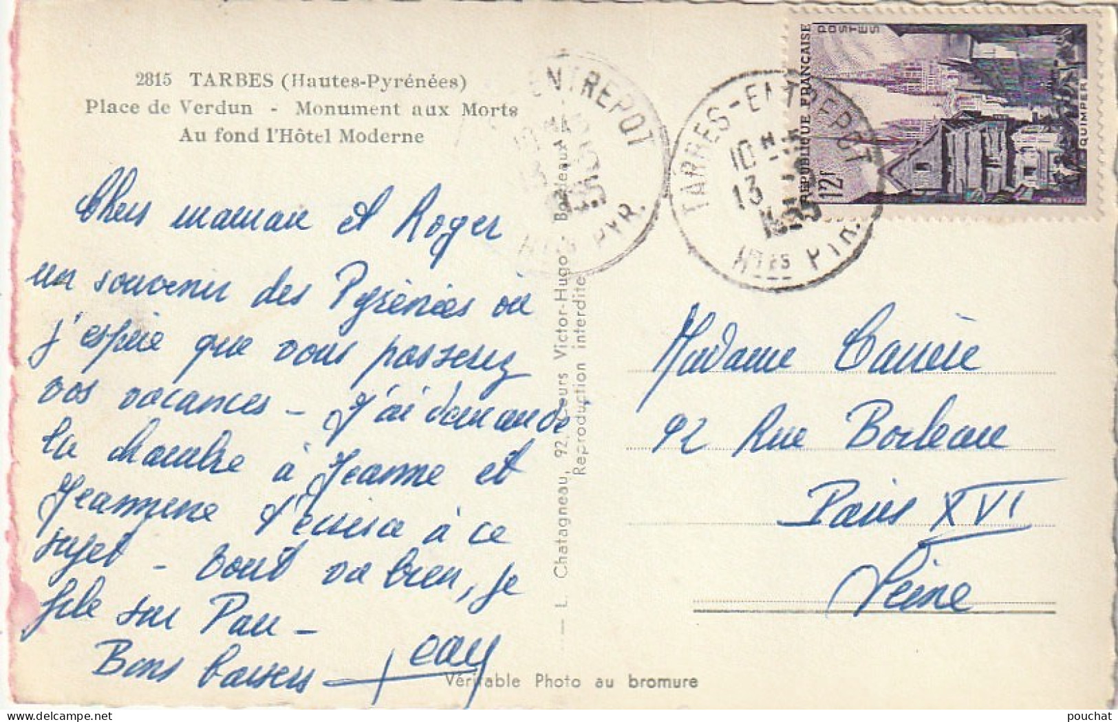 GU Nw -(65) TARBES -  PLACE DE VERDUN - MONUMENT AUX MORTS - HOTEL MODERNE -  AUTOMOBILES  -CARTE COULEURS  - 2 SCANS - Tarbes