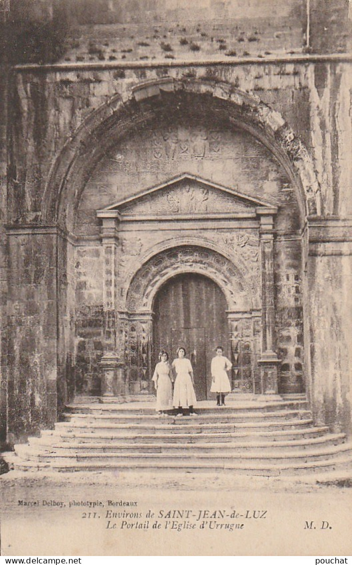 GU Nw -(64) ENVIRONS DE SAINT JEAN DE LUZ -  LE PORTAIL DE L'EGLISE D' URRUGNE  -  2 SCANS - Urrugne