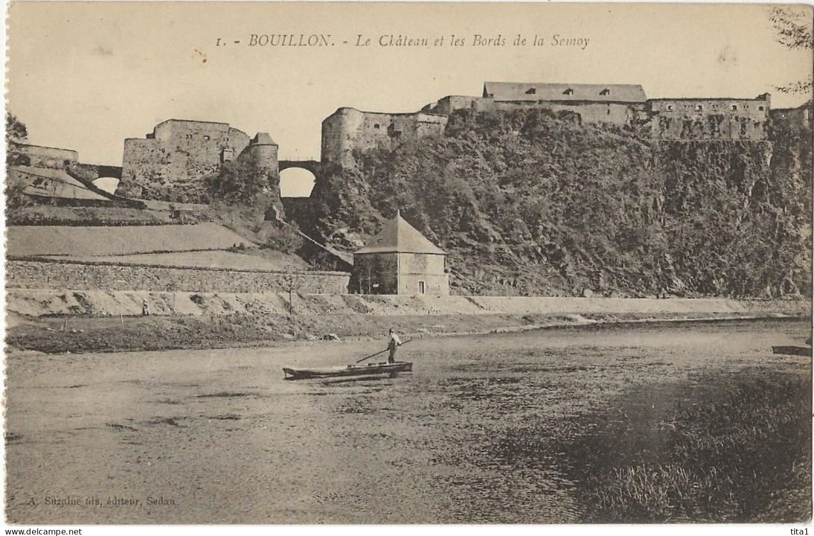 45 - Bouillon - Le Château Et Les Bords De La Semoy - Bouillon