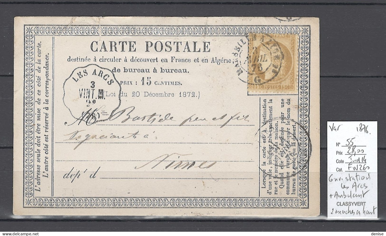 France - CP Précurseur  Convoyeur Station LES ARCS - Var - Pour Nimes - 1876 - Railway Post