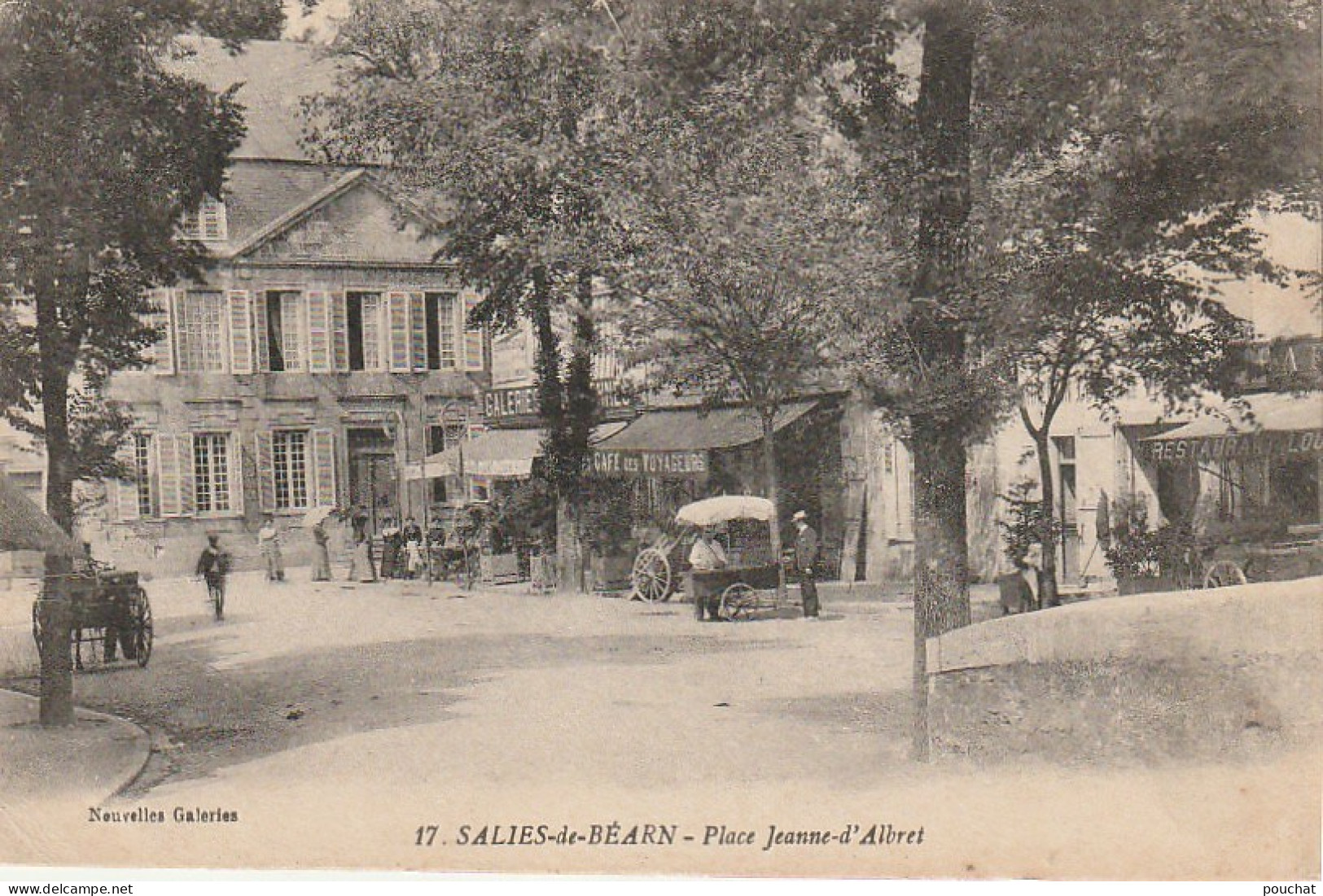 GU 22 -(64) SALIES DE BEARN  - PLACE  JEANNE D'ALBRET - MARCHAND AMBULANT - CAFE DES VOYAGEURS - RESTAURANT LOUSTEAU - Salies De Bearn