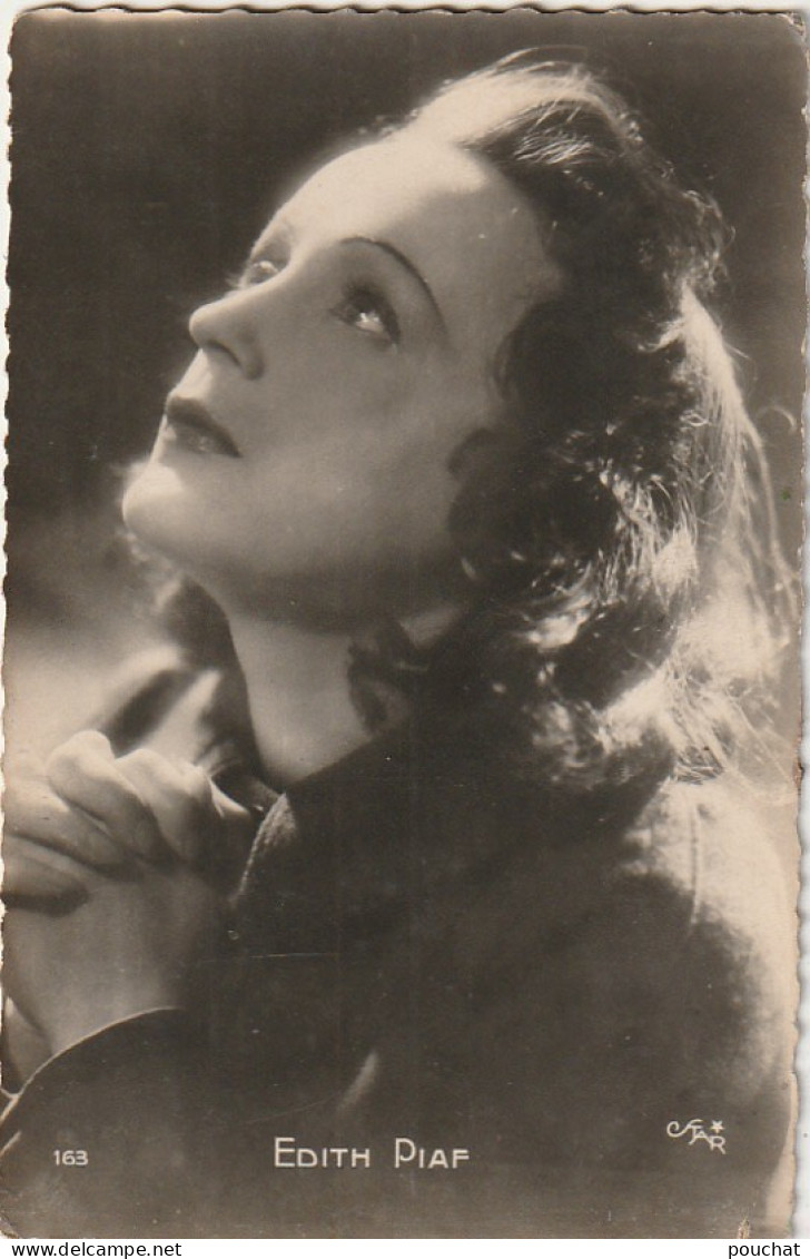 EP 27- EDITH PIAF , CHANTEUSE ET ACTRICE - PORTRAIT - 2 SCANS - Artisti