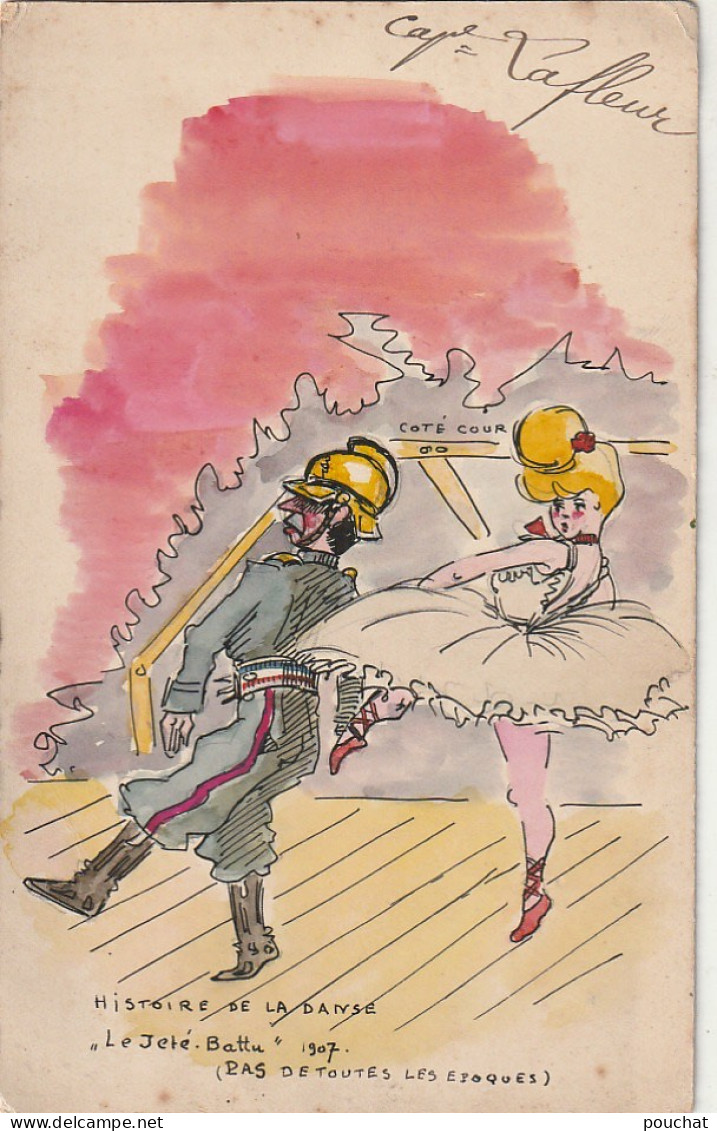 FI 8 - HISTOIRE DE LA DANSE - " LE  JETE BATTU " 1907, CAP. LAFLEUR - ILL. DANSEUSE TUTU , MILITAIRE - PROGRAMME MUSICAL - Programs