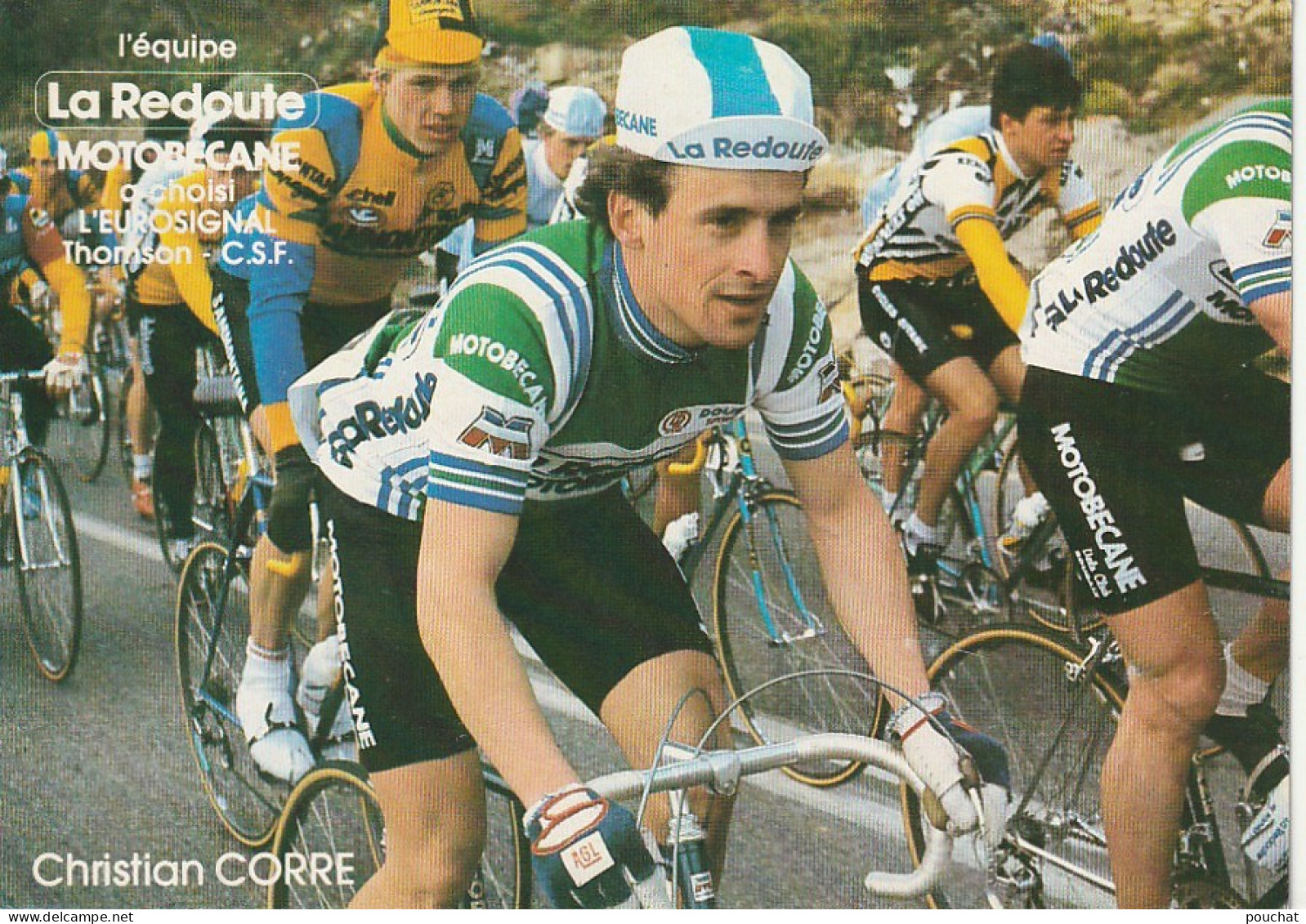 GU Nw - COUREUR CYCLISTE FRANCAIS - CHRISTIAN CORRE - EQUIPE LA REDOUTE - PUB MOTOBECANE - Publicités