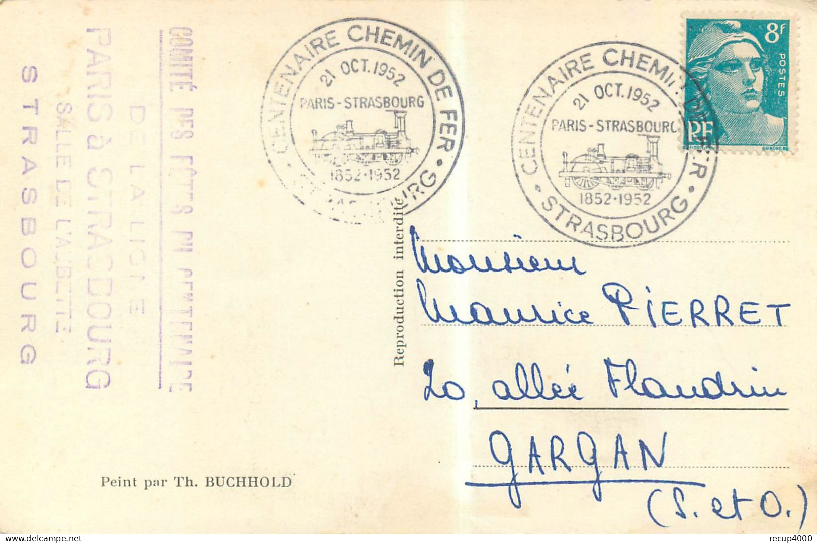 67 STRASBOURG  Centenaire Du Chemin De Fer De Paris à Strasbourg 1852.1952  Voir Verso  2 Scans - Strasbourg