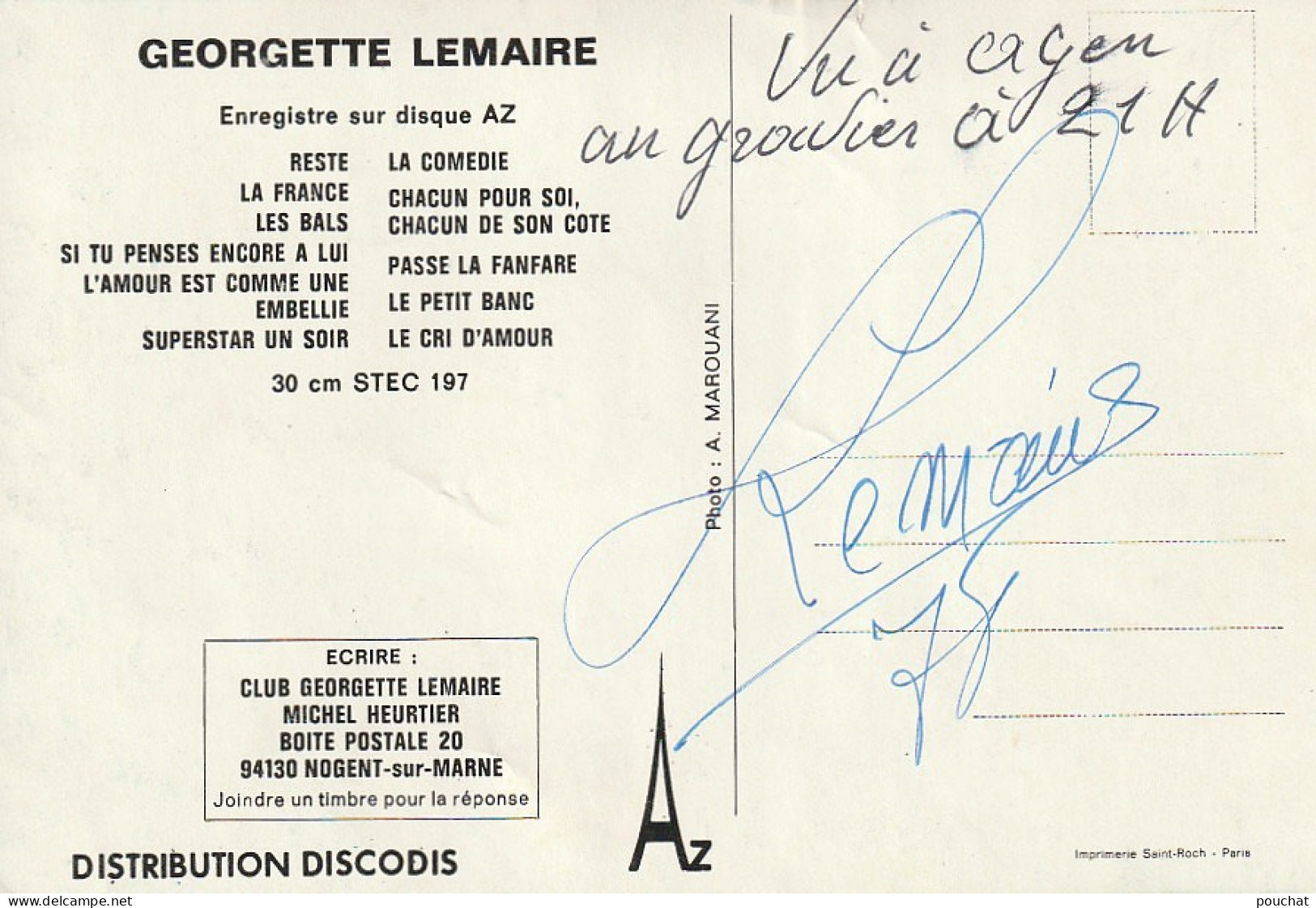 GU Nw - GEORGETTE LEMAIRE , CHANTEUSE - CARTE DEDICACEE , SPECTACLE AGEN 1978 - 2 SCANS - Sänger Und Musikanten