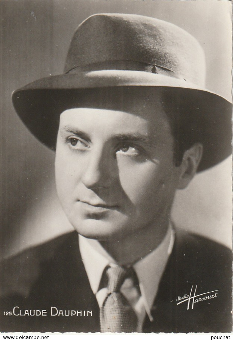 GU Nw - PORTRAIT DE CLAUDE DAUPHIN , ACTEUR - STUDIO HARCOURT - 2 SCANS - Artiesten