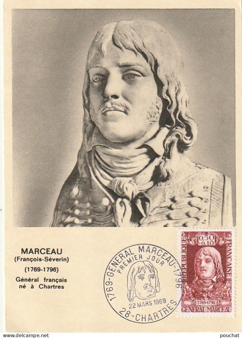 GU Nw - GENERAL MARCEAU - CARTE MAXIMUM ( 22 MARS 1969 , CHARTRES ) - 2 SCANS - 1960-1969