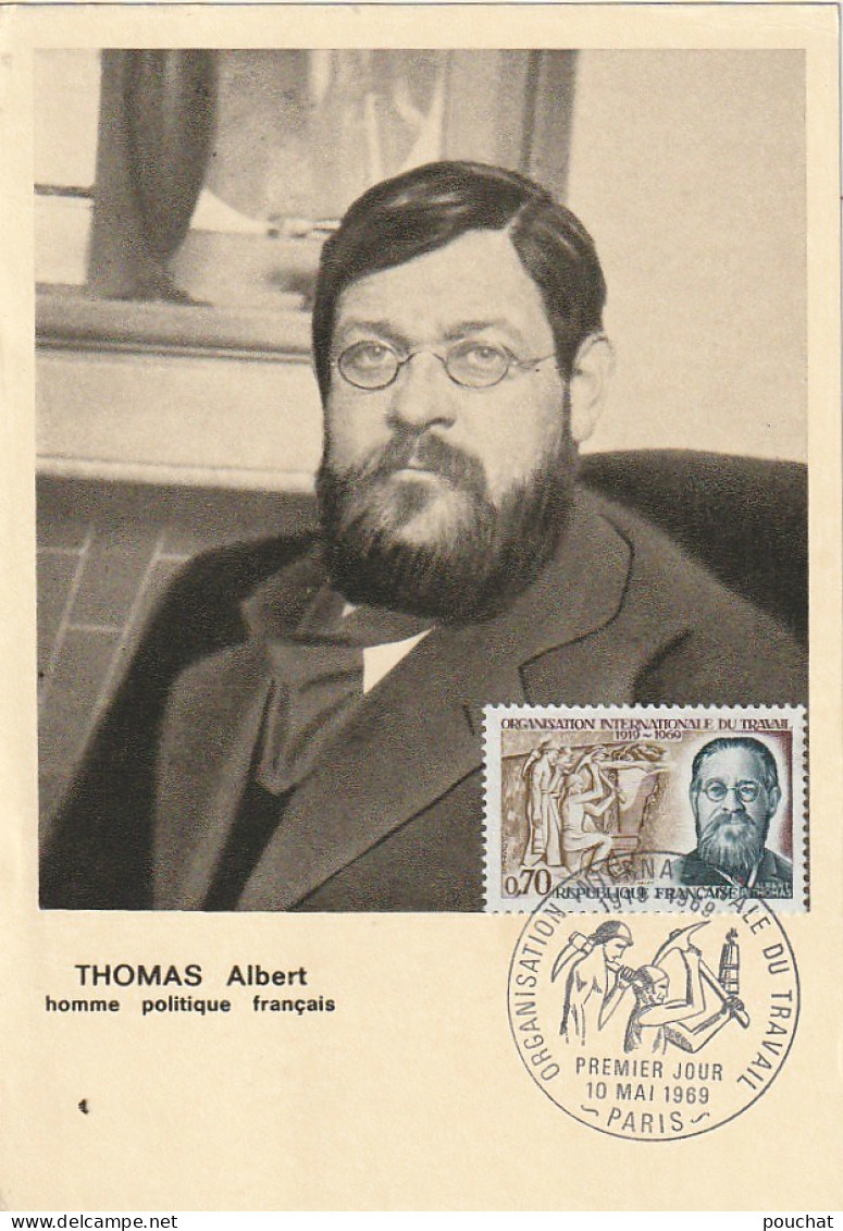 GU Nw - ALBERT THOMAS , HOMME POLITIQUE - CARTE MAXIMUM ( 10 MAI  1969 , PARIS  ) - 2 SCANS - 1960-1969