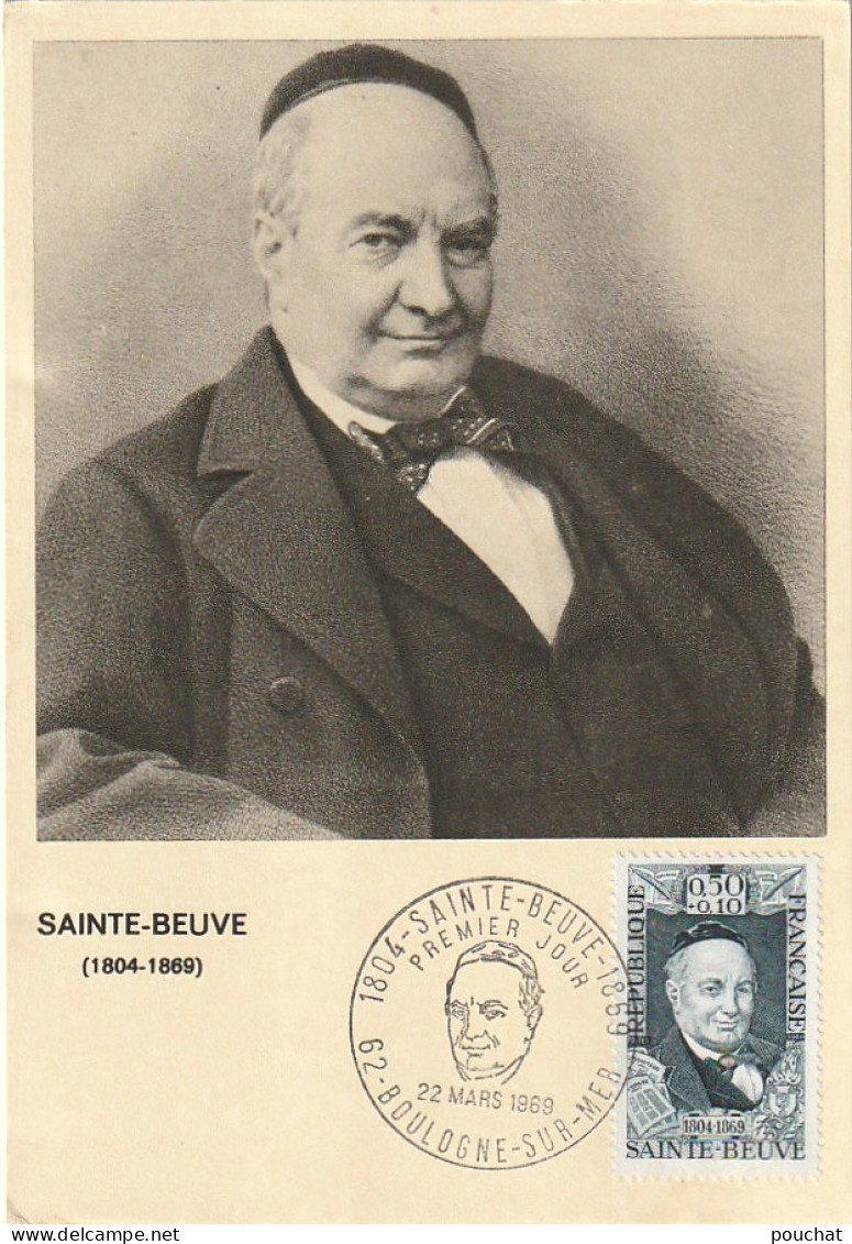 GU Nw - SAINTE BEUVE , ECRIVAIN ET CRITIQUE LITTERAIRE - CARTE MAXIMUM ( 22 MARS  1969 , BOULOGNE SUR MER ) - 2 SCANS - 1960-1969