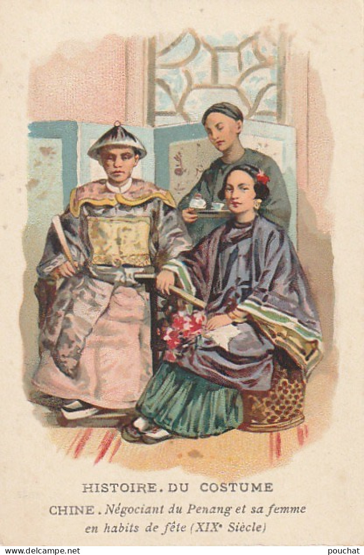 GU Nw - CHINE , NEGOCIANT DU PENANG ( XIXe SIECLE )- HISTOIRE DU COSTUME - CHROMO PUBLICITAIRE PHOSCAO - Té & Café