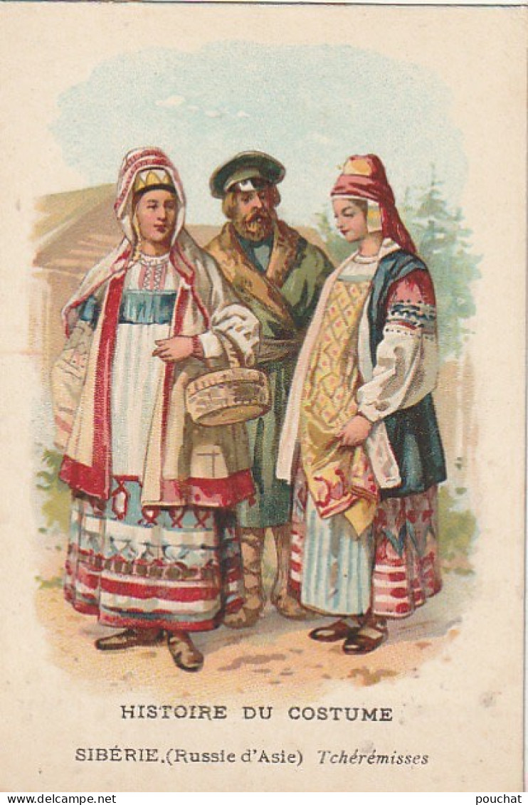 GU Nw - SIBERIE ( RUSSIE D' ASIE ), TCHEREMISSES - HISTOIRE DU COSTUME - CHROMO PUBLICITAIRE PHOSCAO - Tea & Coffee Manufacturers