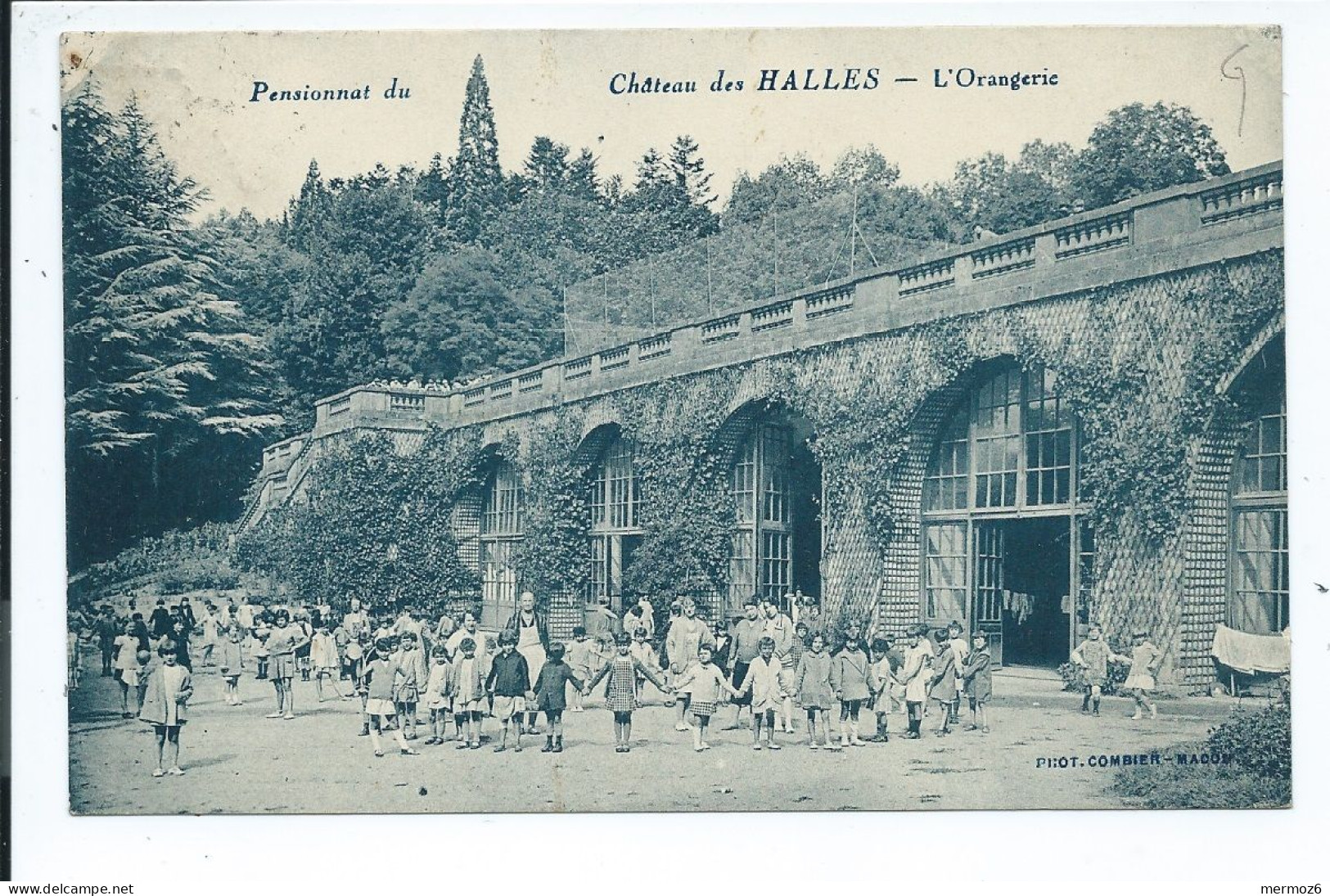 Pensionnat Du Château Des Halles – L'Orangerie – Très Belle Animation – Voyagée – Phot. Combier - Otros & Sin Clasificación