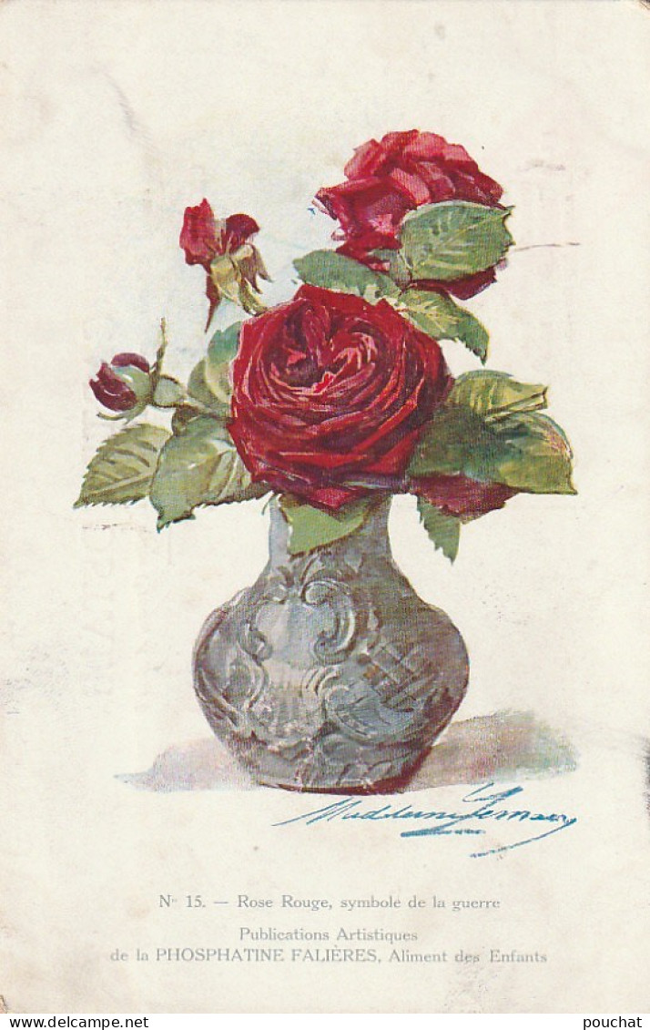 GU Nw -VASE AVEC ROSES  - ILLUSTRATEUR MADELEINE LEMAIRE - CARTE PUBLICITAIRE PHOSPHATINE FALIERES- 2 SCANS - Andere & Zonder Classificatie