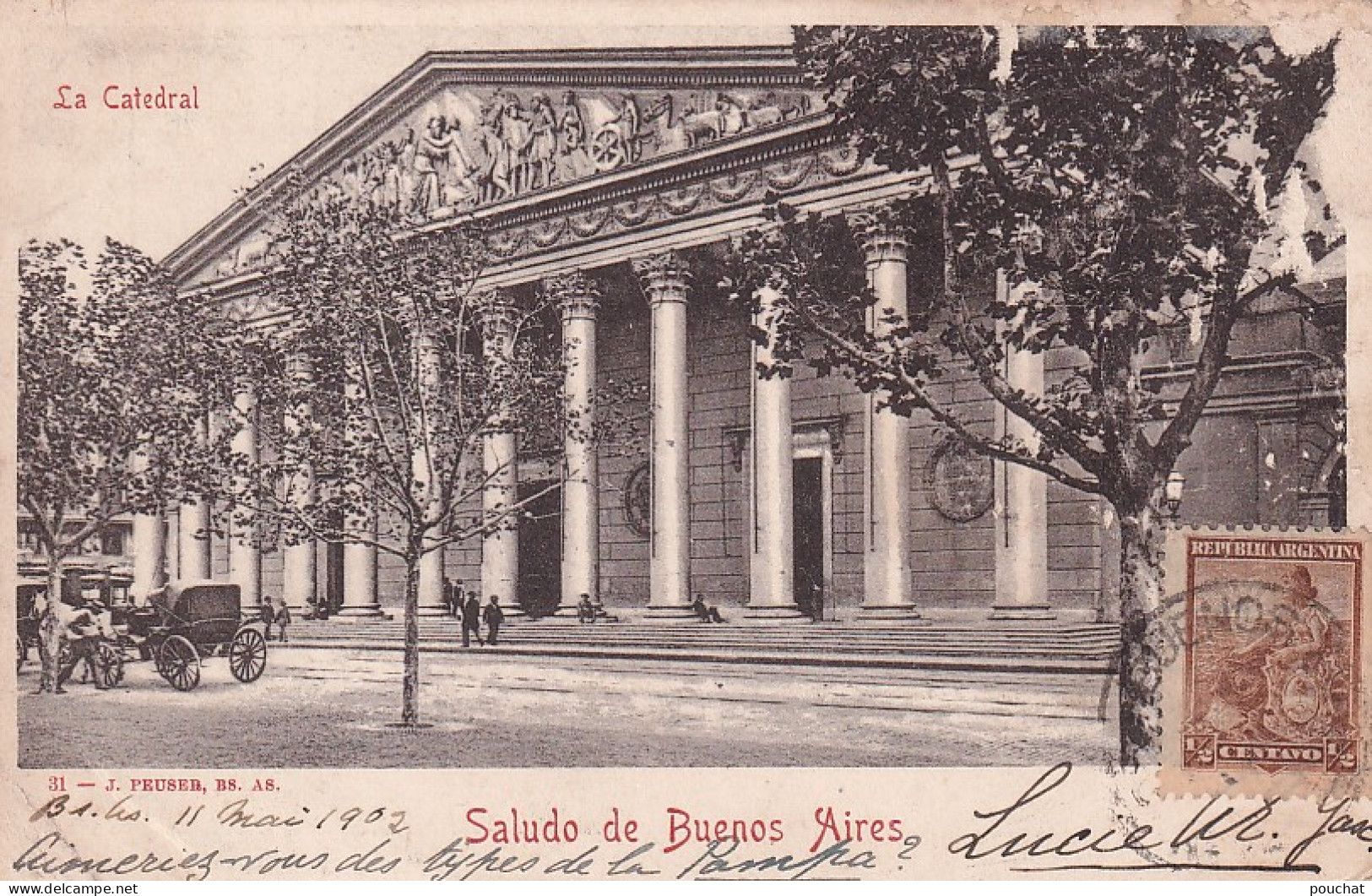 DE Nw28- SALUDO DE BUENOS AIRES - LA CATEDRAL -  ARGENTINA - OBLITERATION 1902 - Argentine