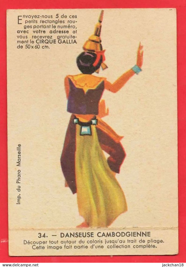 - CHROMO IMAGE à DECOUPER "GALLIA"  DANSEUSE CAMBODGIENNE  -- - Altri & Non Classificati