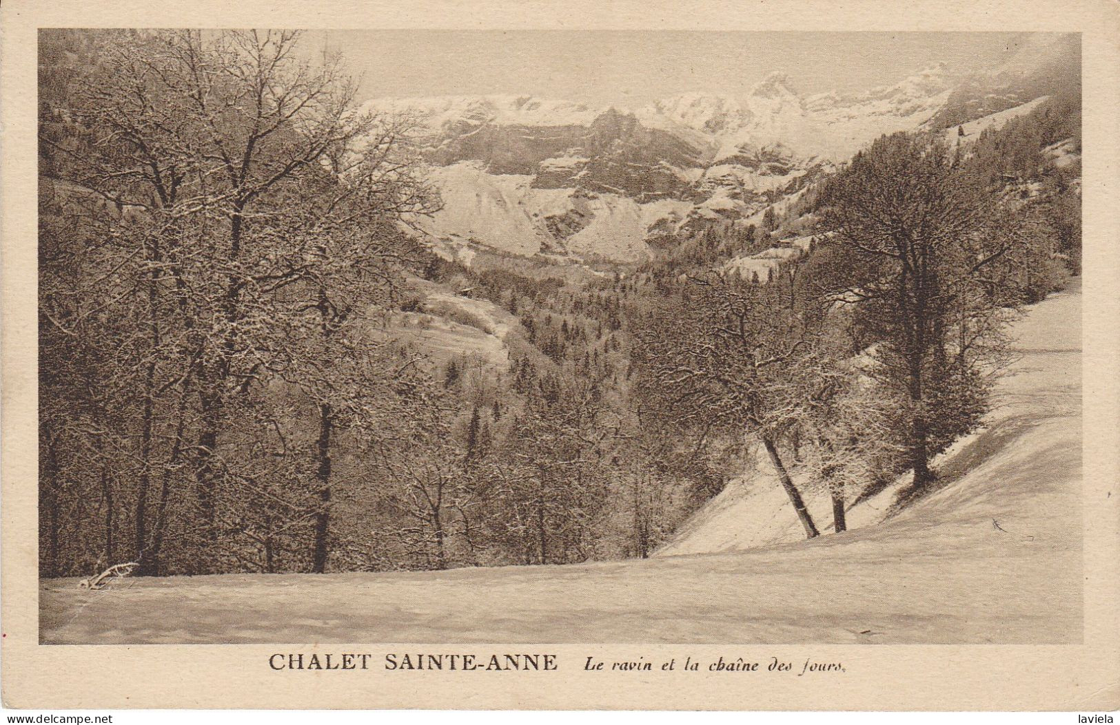 74 CHALET SAINTE-ANNE - Le Ravin Et La Chaîne Des Fours - Otros & Sin Clasificación