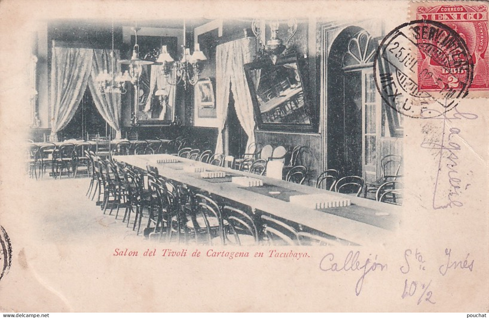 DE Nw29- SALON DEL TIVOLI DE CARTAGENA EN TACUBAYA  - MEXICO - OBLITERATION 1902 - Mexico