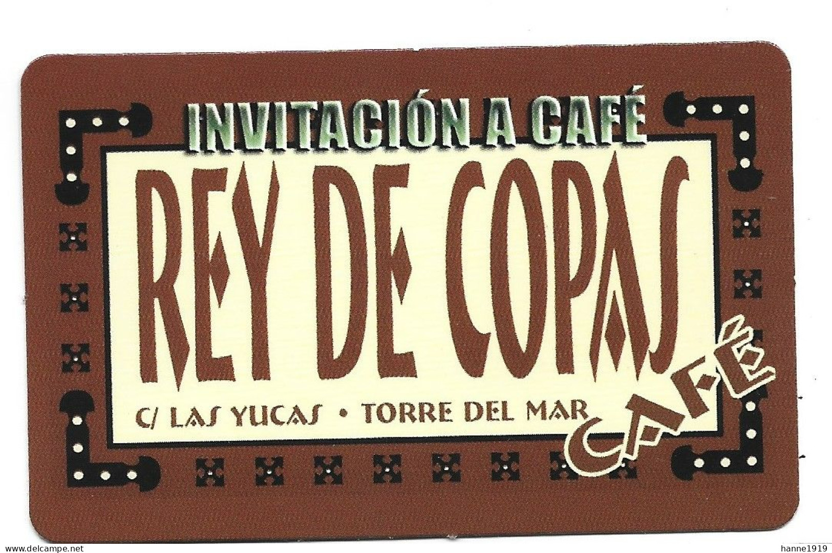 Torre Del Mar Café Rey De Copas Business Card Etiquette Visitekaartje Htje - Visitekaartjes