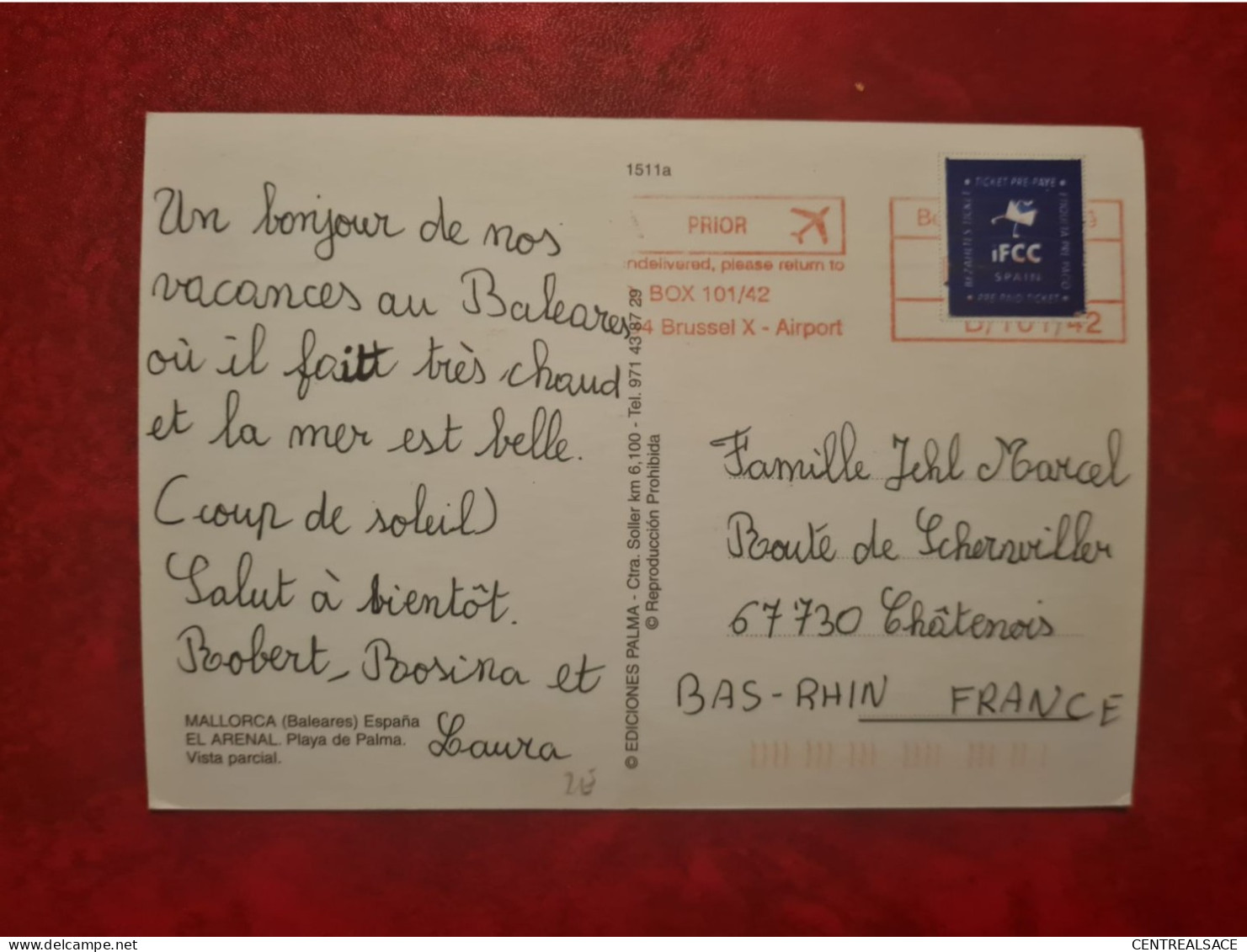 Carte MALLORCA POUR CHATENOIS 67 VIGNETTE IFCC TICKET PRE PAYE FLAMME ROUGE BRUSSEL X AIRPORT - Altri & Non Classificati