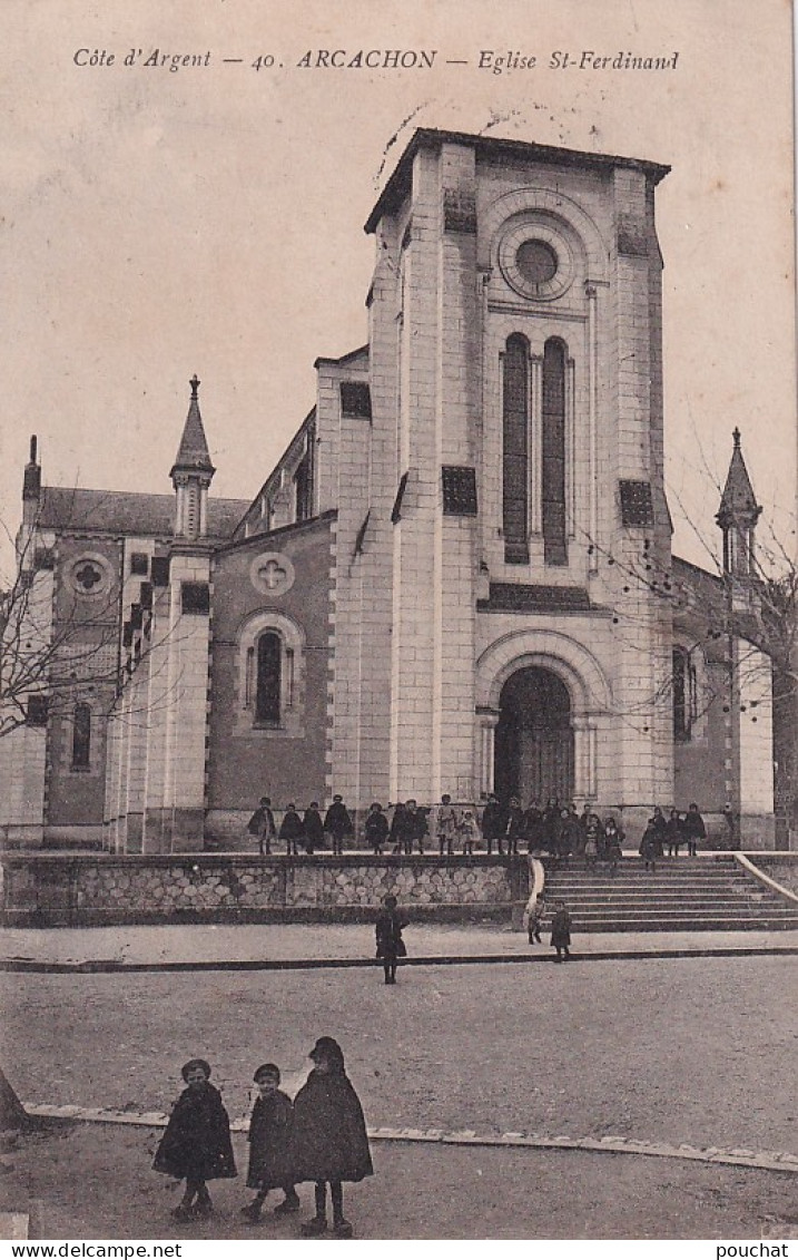 EP 29-(33) ARCACHON - EGLISE ST FERDINAND - ANIMATION - ENFANTS - Arcachon