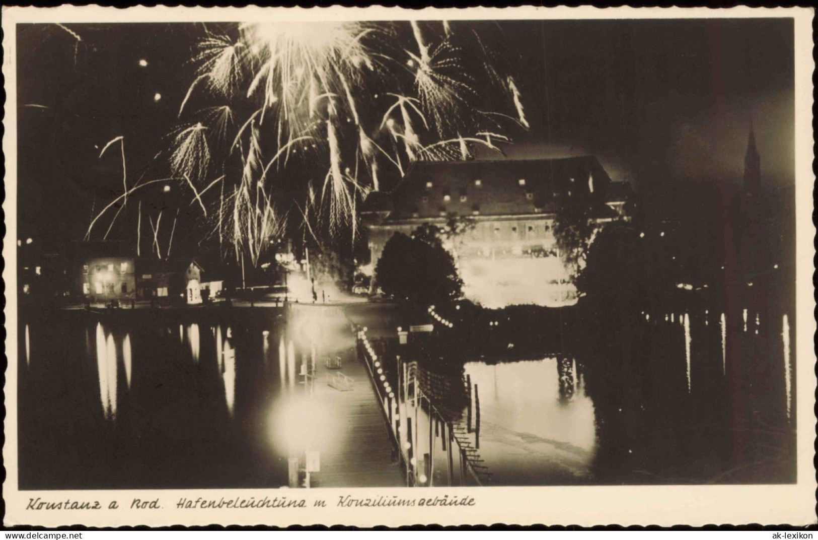 Ansichtskarte Konstanz Hafen Beleuchtung Mit Feuerwerk 1952 - Konstanz