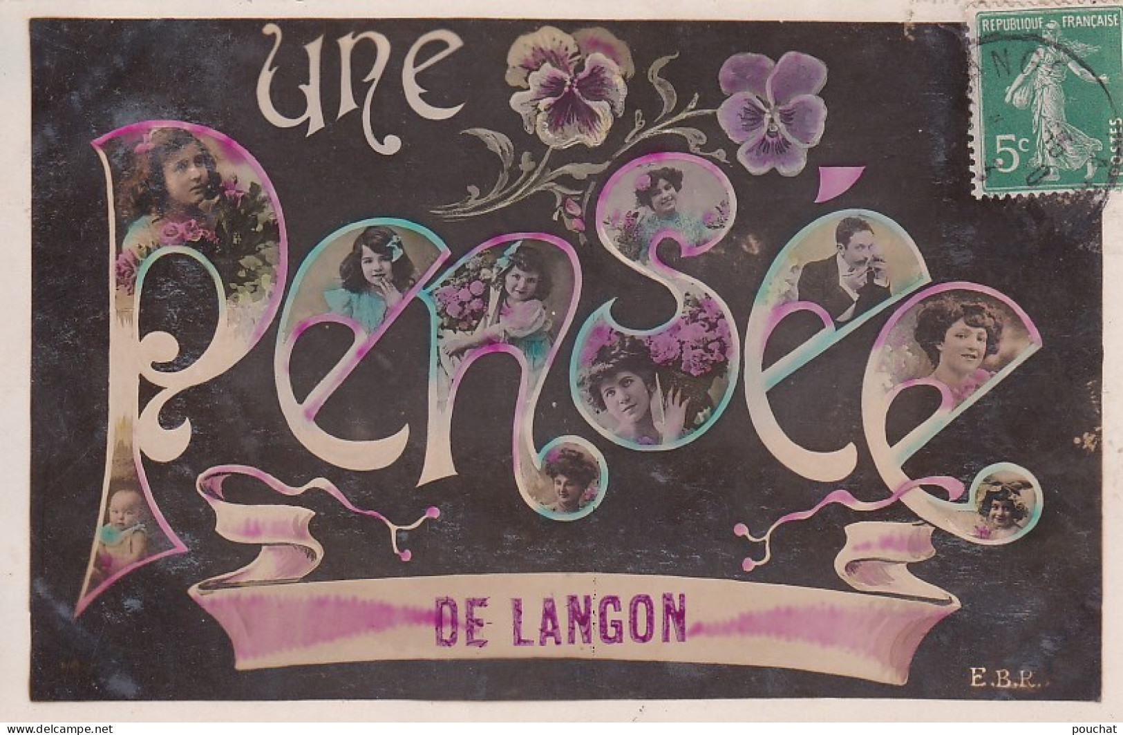 EP Nw-(33) UNE PENSEE DE LANGON - CARTE FANTAISIE - LETTRES ALPHABET AVEC PORTRAITS - FLEURS PENSEES - Langon