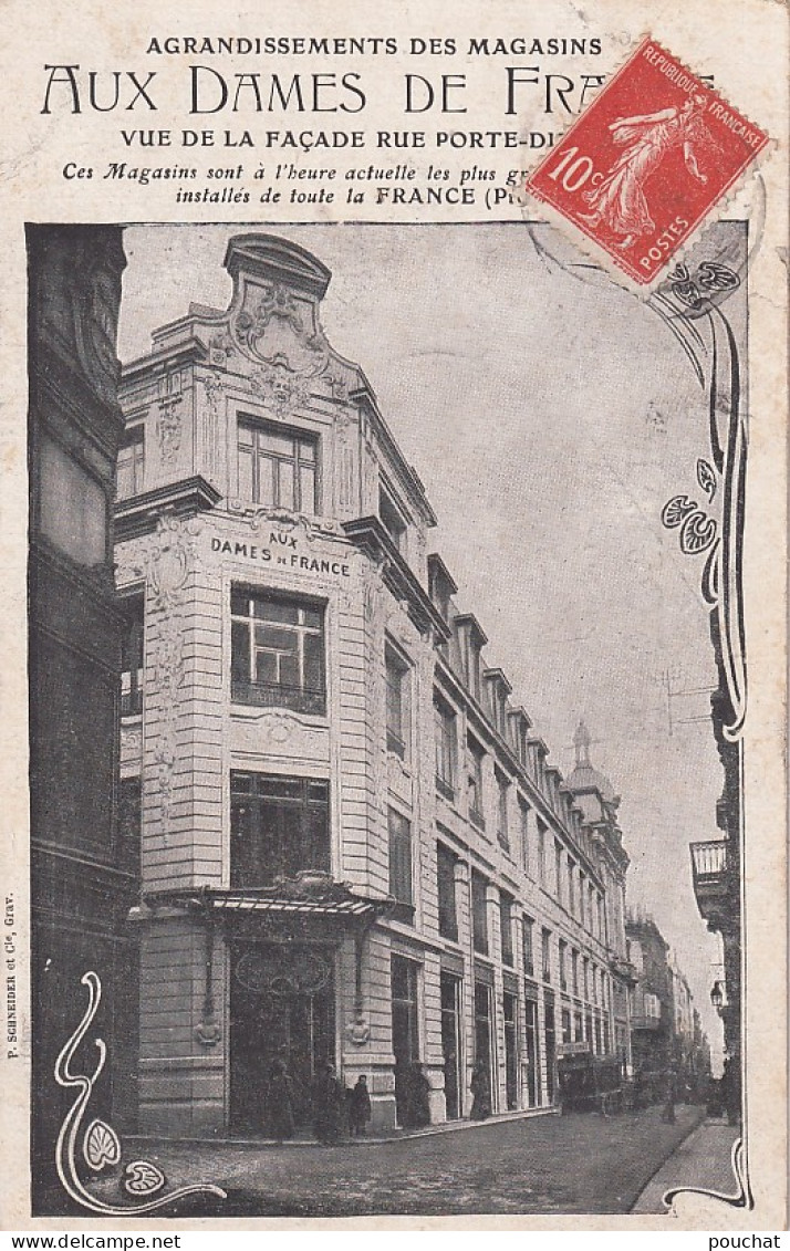 EP Nw-(33) " AUX DAMES DE FRANCE " , BORDEAUX - VUE DE LA FACADE RUE PORTE DIJEAUX - Bordeaux