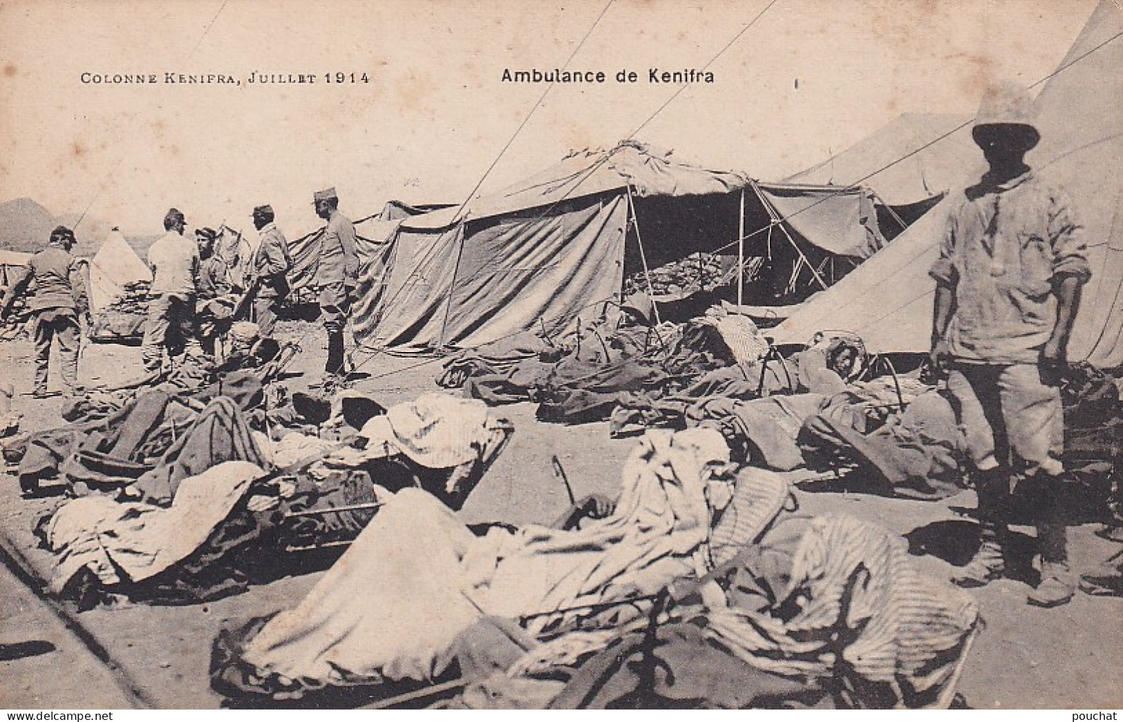 FI 29- MAROC - COLONNE KENIFRA JUILLET 1914 - AMBULANCE DE KENIFRA - ANIMATION - BRANCARDS BLESSES - Andere & Zonder Classificatie