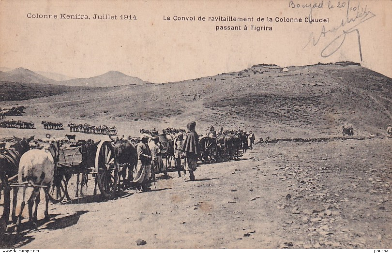 FI 29- COLONNE KENIFRA , JUILLET 1914 - LE CONVOI DE RAVITAILLEMENT DE LA COLONNE CLAUDEL PASSANT A TIGRIRA - Other & Unclassified