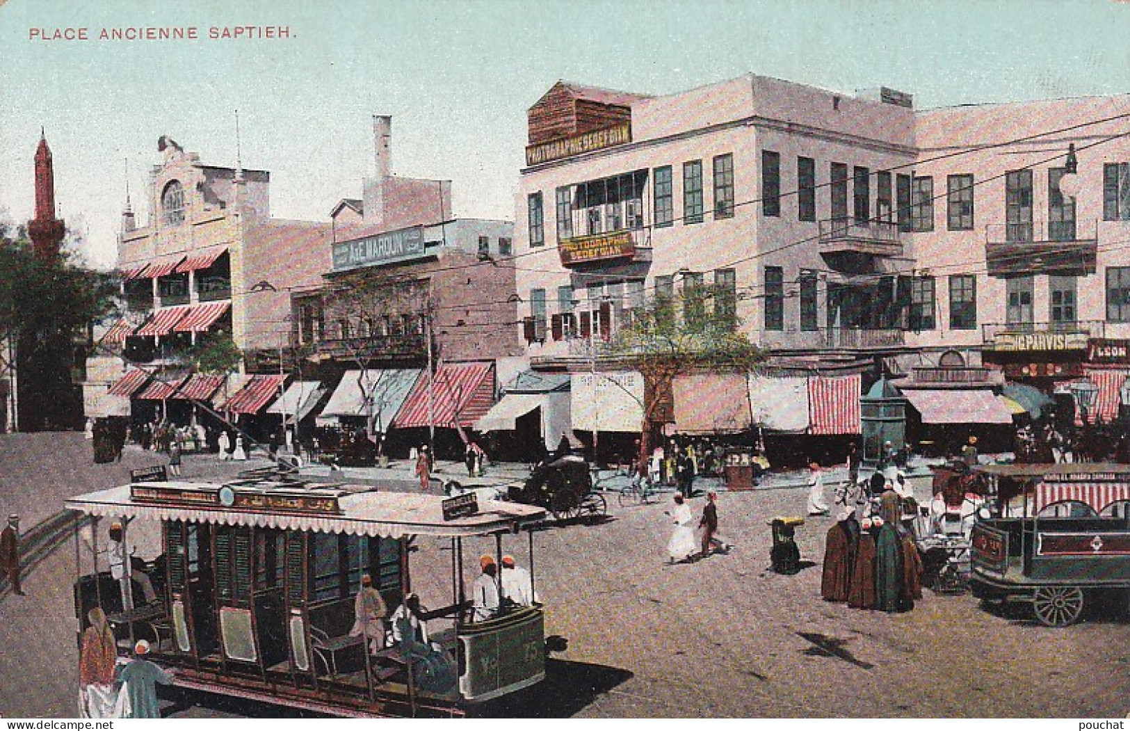 FI 30- LE CAIRE ( EGYPTE ) - PLACE ANCIENNE SAPTIEH - ANIMATION - COMMERCES , TRAMWAYS - Cairo