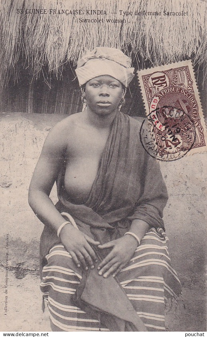 GU Nw- GUINEE FRANCAISE -  KINDIA - TYPE DE  FEMME SARACOLET - OBLITERATION 1908 - French Guinea