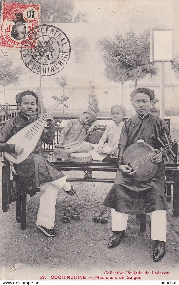 GU Nw - COCHINCHINE - MUSICIENS DE SAIGON ( PIPA ET YUEQIN ) - OBLITERATION 1911 - Asie