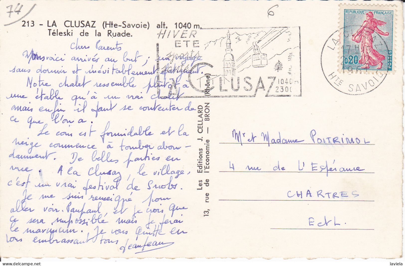 74 LA CLUSAZ - Alt. 1040 M - Téleski De La Ruade - Circulée 1961 - La Clusaz