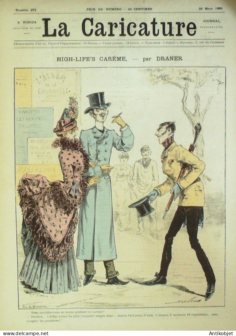 La Caricature 1885 N°274 High-Life's Carême Draner Caran D'Ache Prince Zilah Clarétie Robida - Tijdschriften - Voor 1900
