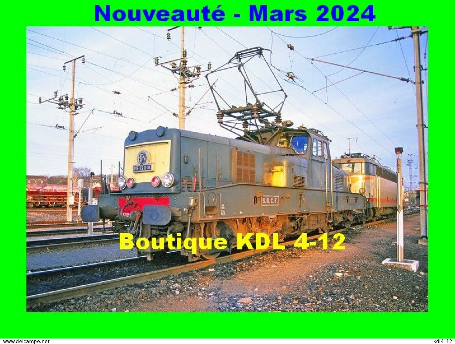 CFNEF 018 - Loco BB 12018 Au Dépôt De BLANVILLE - Commune De DAMELEVIERES Meurthe-et-Moselle - SNCF - Other & Unclassified