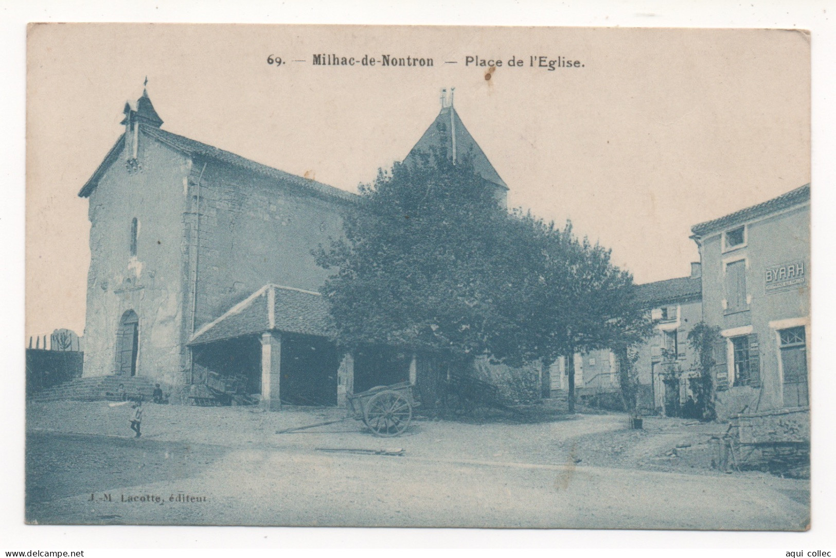 MILHAC-DE-NONTRON    24  DORDOGNE PERIGORD   PLACE DE L'EGLISE - Sonstige & Ohne Zuordnung