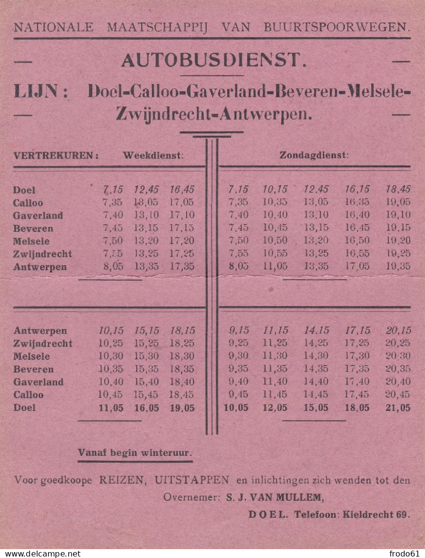 NAT. MIJ DER BUURTSPOORWEGEN, AUTOBUSDIENST LIJN DOEL-CALLOO-GAVERLAND-BEVEREN-MELSELE-ZWIJNDRECHT-ANTWERPEN - Europe