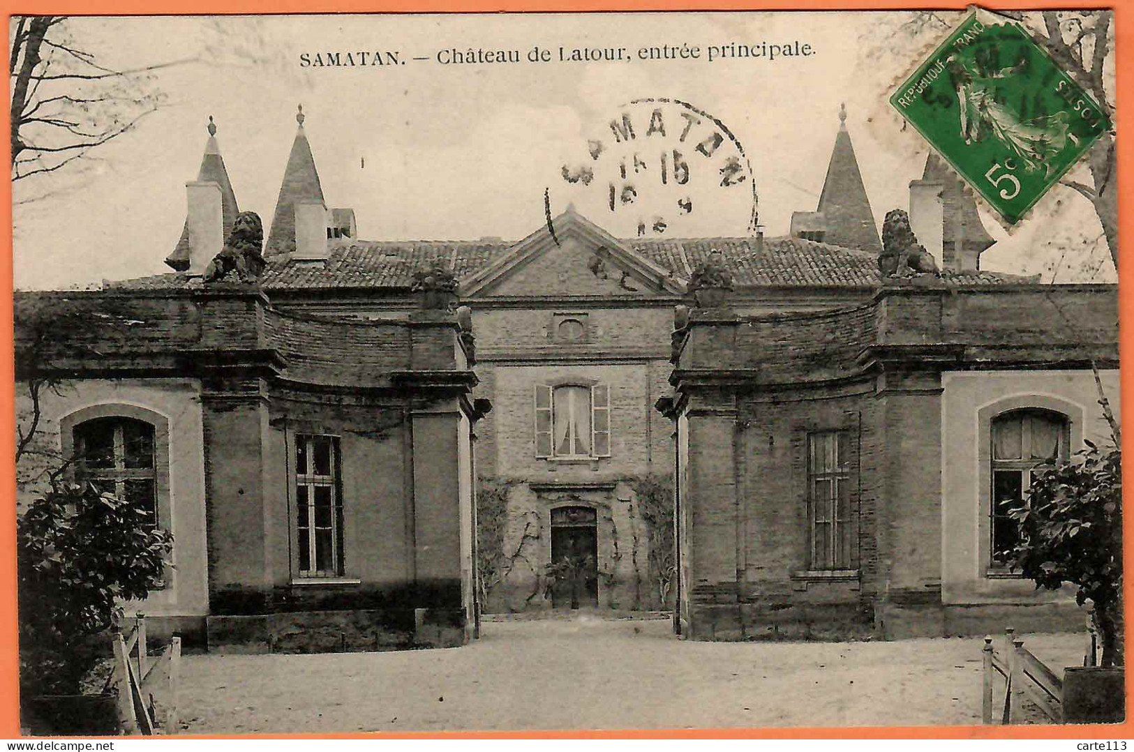 32 - B35153CPA - SAMATAN - Château De Latour - Entrée Principale - Très Bon état - GERS - Andere & Zonder Classificatie