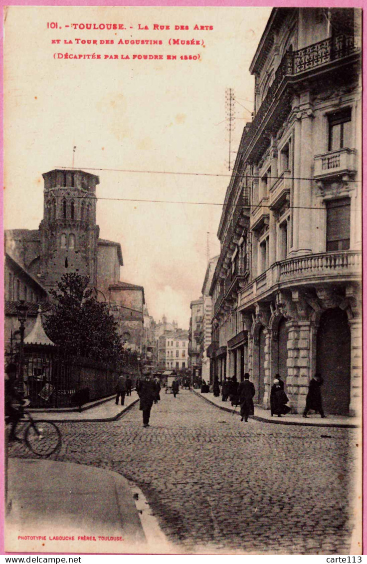 31 - B35116CPA - TOULOUSE - Rue Des Arts Et  Tour Des Augustins - Foudre  En 1550 - Très Bon état - HAUTE-GARONNE - Toulouse