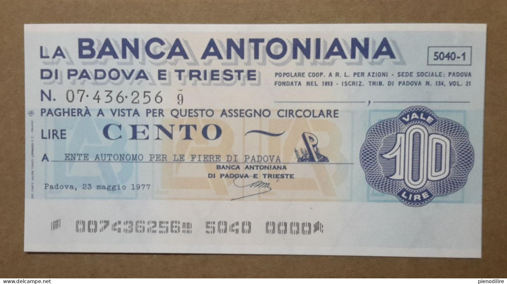 BANCA ANTONIANA DI PADOVA E TRIESTE, 100 Lire 23.05.1977 ENTE AUTONOMO FIERA PADOVA (A1.71) - [10] Cheques En Mini-cheques