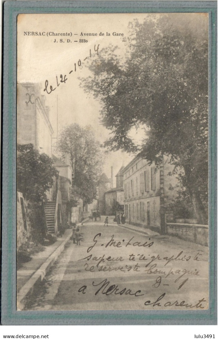 CPA (16) NERSAC - Aspect De L'avenue De La Gare En 1914 - Autres & Non Classés