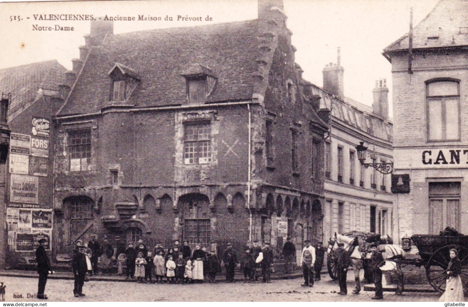 59 - VALENCIENNES - Ancienne Maison Du Prevost De Notre Dame - Valenciennes