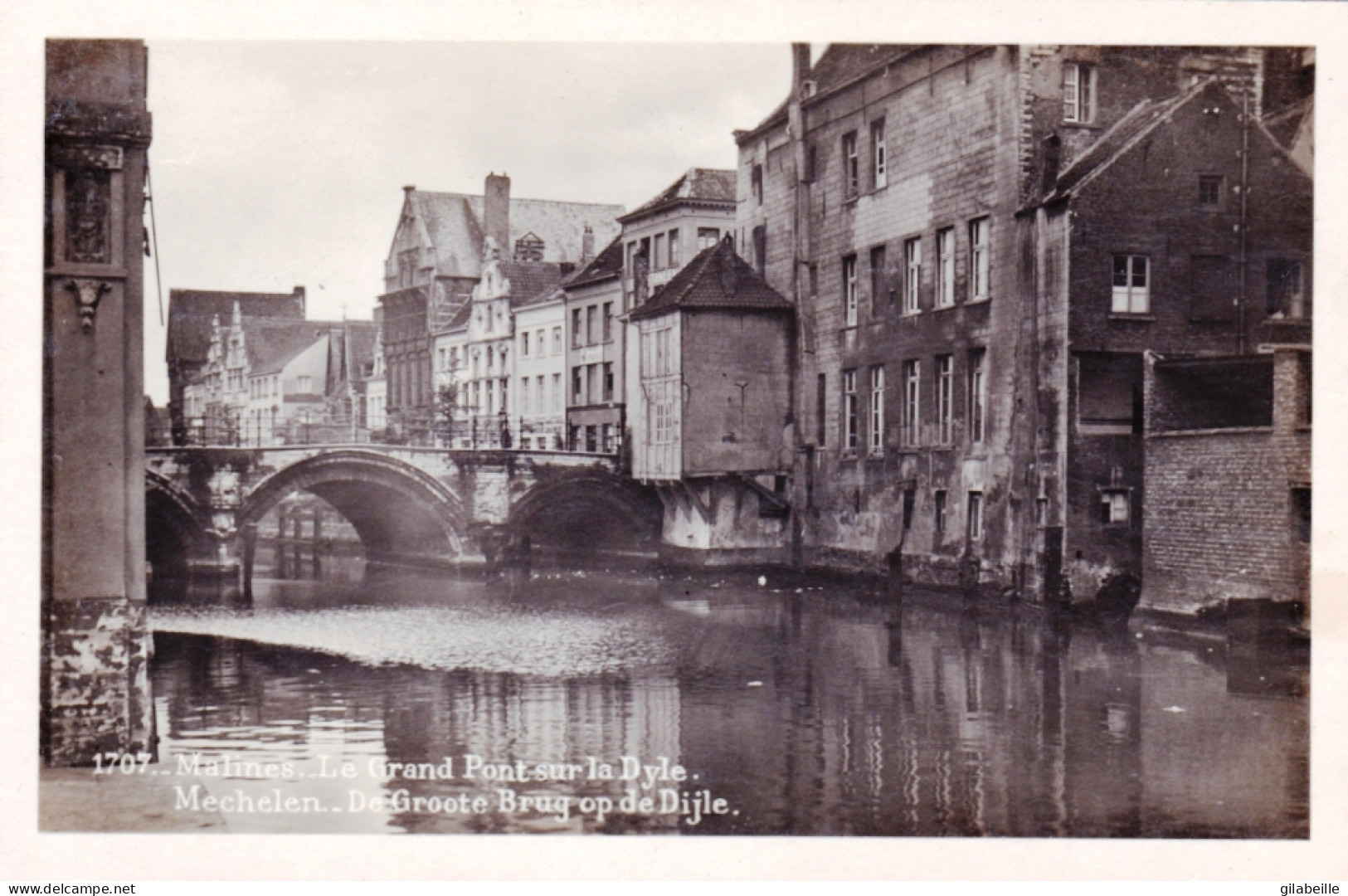 MALINES - MECHELEN - Le Grand Pont Sur La Dyle - De Groote Brug De Dijle - Mechelen