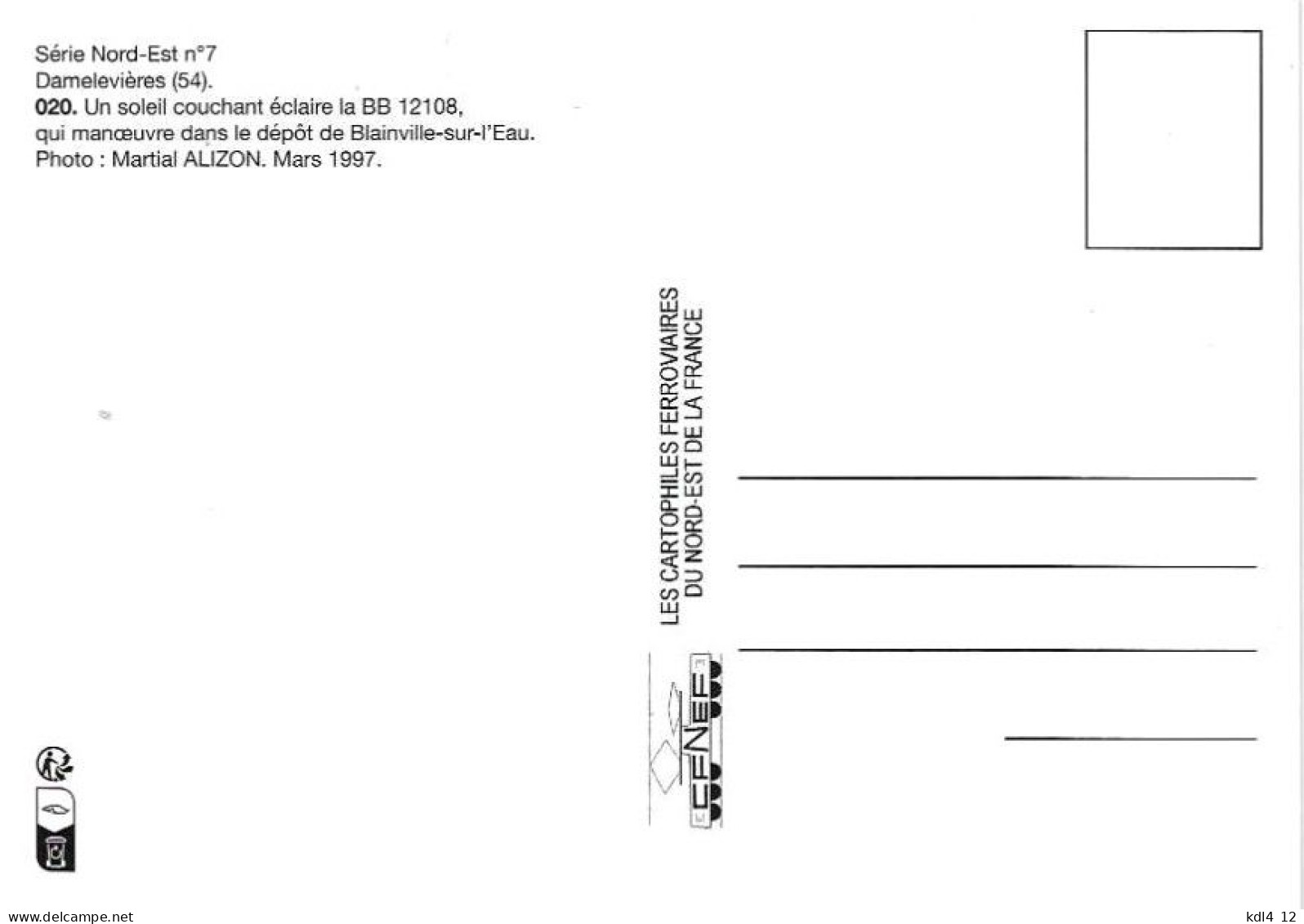 CFNEF 020 - Loco BB 12108 Au Dépôt De BLANVILLE - Commune De DAMELEVIERES Meurthe-et-Moselle - SNCF - Zubehör