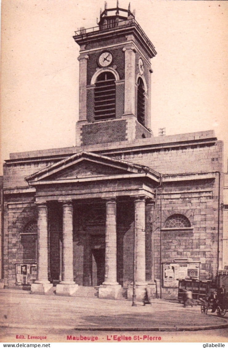 59 - MAUBEUGE - L'église Saint Pierre - Maubeuge