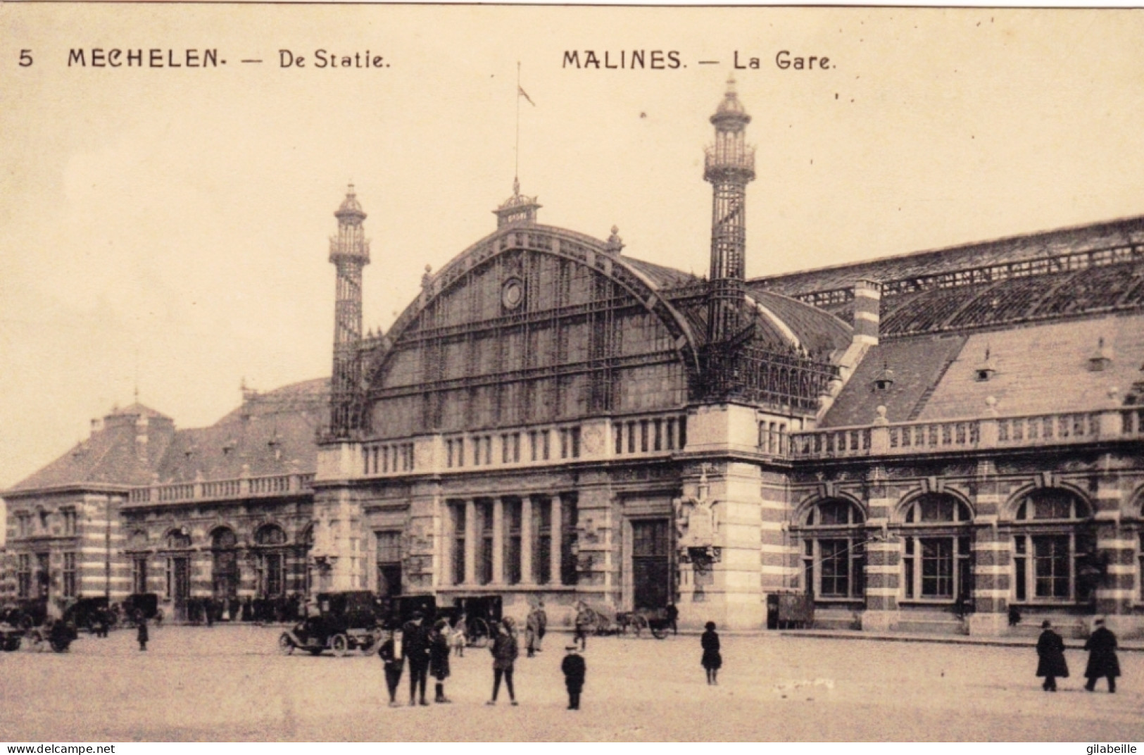 MALINES - MECHELEN - La Gare - De Statle - Mechelen
