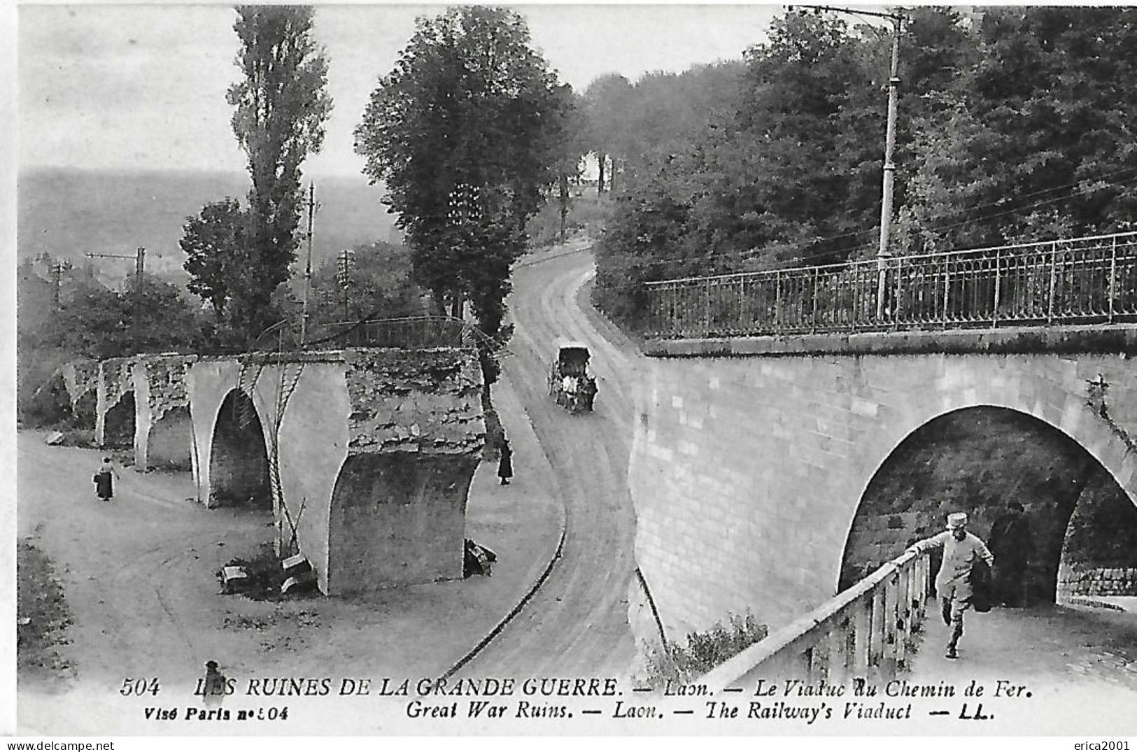 Laon. Le Viaduc Du Chemin De Fer Détruit. - Laon