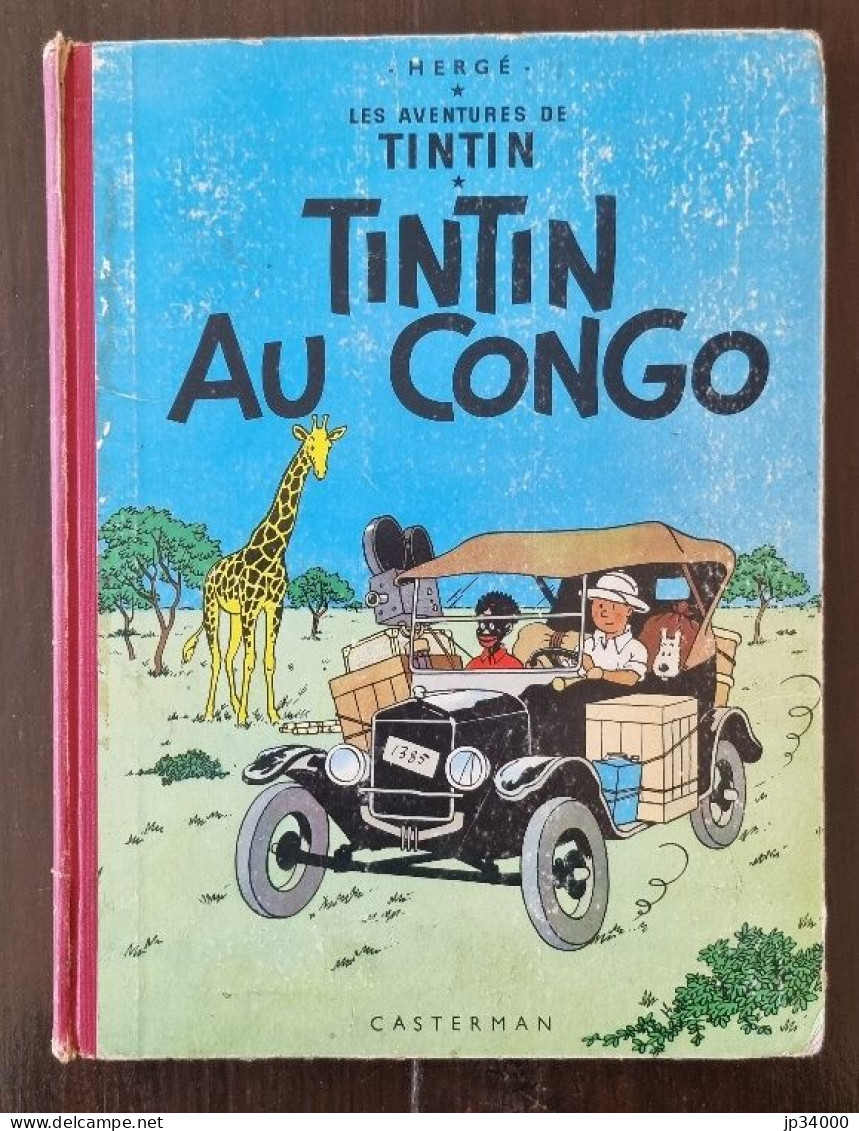 Hergé Tintin AU CONGO. B28. Edition De 1960. Bon Etat (Voir Les Scans) A - Tintin