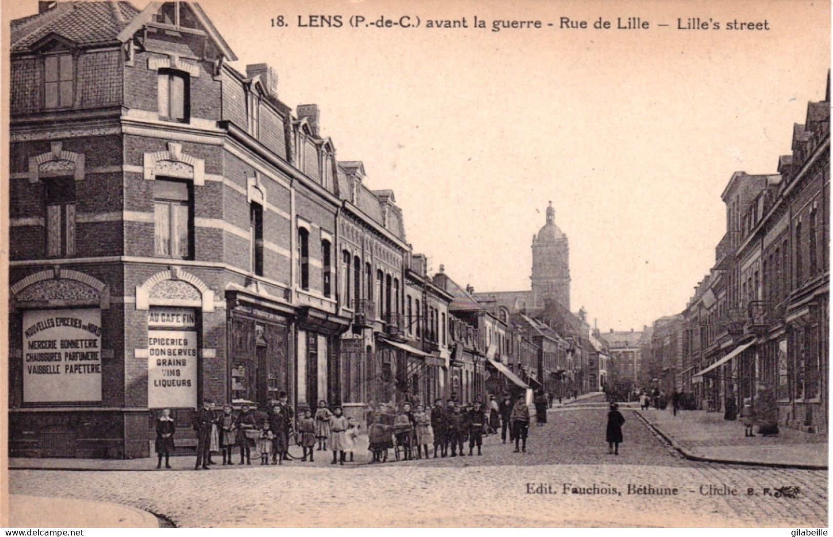 62 - Pas De Calais -  LENS Avant La Guerre - Rue De Lille - épicerie - Lens